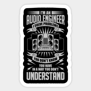 I'm An Audio Engineer Sound Guy Technician Gift Sticker